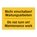 Nicht einschalten! Wartungsarbeiten/.../ - Do not turn on! Maintenance work/.../