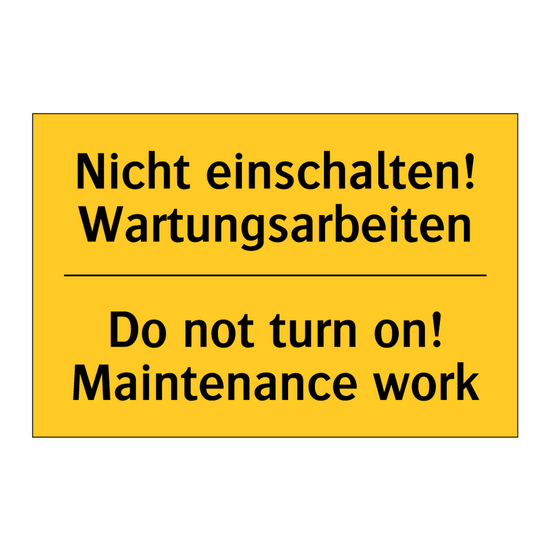 Nicht einschalten! Wartungsarbeiten/.../ - Do not turn on! Maintenance work/.../