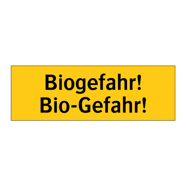 Biogefahr! Bio-Gefahr!