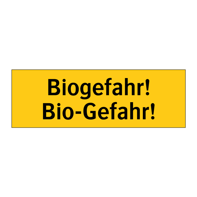 Biogefahr! Bio-Gefahr!