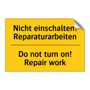 Nicht einschalten! Reparaturarbeiten/.../ - Do not turn on! Repair work