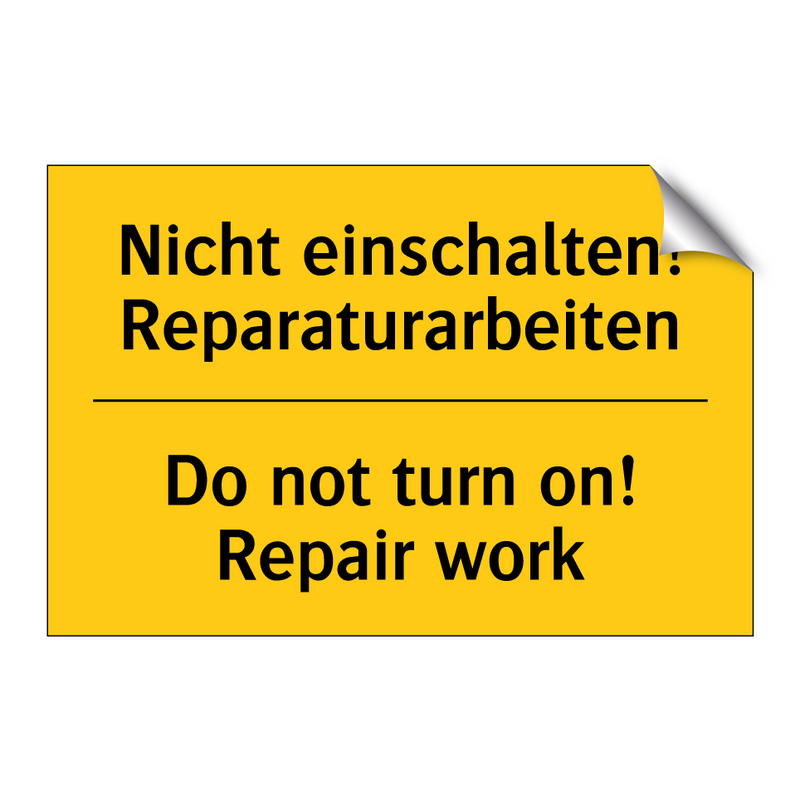 Nicht einschalten! Reparaturarbeiten/.../ - Do not turn on! Repair work