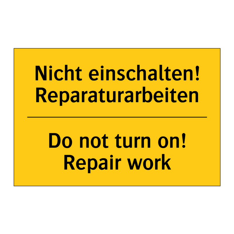 Nicht einschalten! Reparaturarbeiten/.../ - Do not turn on! Repair work