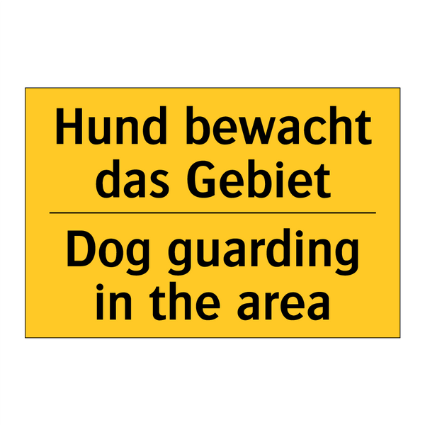 Hund bewacht das Gebiet - Dog guarding in the area
