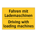 Fahren mit Lademaschinen - Driving with loading machines