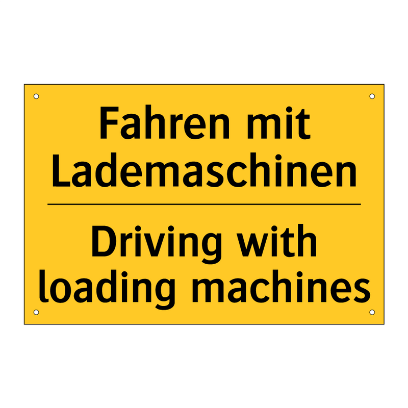Fahren mit Lademaschinen - Driving with loading machines