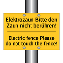 Elektrozaun Bitte den Zaun nicht /.../ - Electric fence Please do not touch /.../