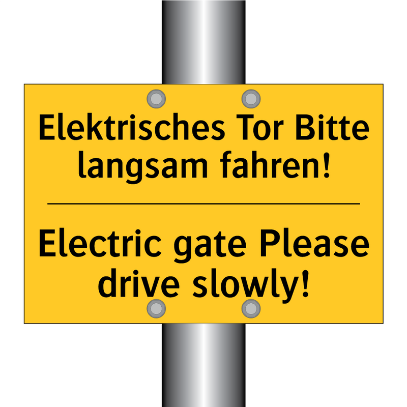 Elektrisches Tor Bitte langsam /.../ - Electric gate Please drive slowly!/.../