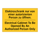 Elektroschrank nur von einer autorisierten /.../ - Electrical Cabinet To Be Opened /.../