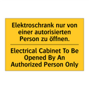 Elektroschrank nur von einer autorisierten /.../ - Electrical Cabinet To Be Opened /.../