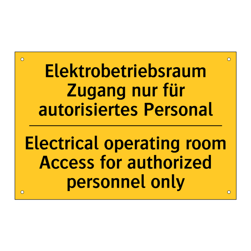 Elektrobetriebsraum Zugang nur /.../ - Electrical operating room Access /.../