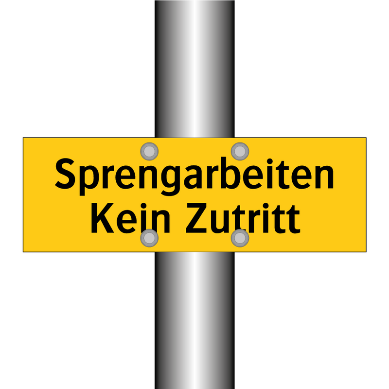 Sprengarbeiten Kein Zutritt