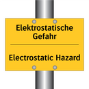 Elektrostatische Gefahr - Electrostatic Hazard