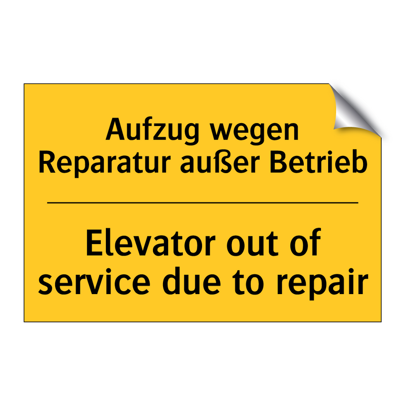 Aufzug wegen Reparatur außer Betrieb/.../ - Elevator out of service due to /.../