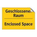 Geschlossener Raum - Enclosed Space