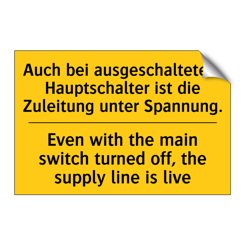 Auch bei ausgeschaltetem Hauptschalter /.../ - Even with the main switch turned /.../