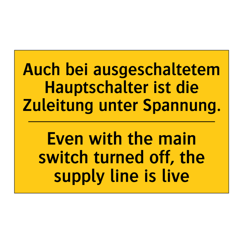 Auch bei ausgeschaltetem Hauptschalter /.../ - Even with the main switch turned /.../