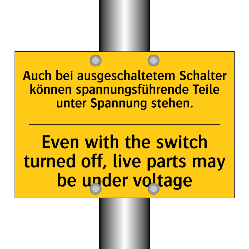 Auch bei ausgeschaltetem Schalter /.../ - Even with the switch turned off, /.../
