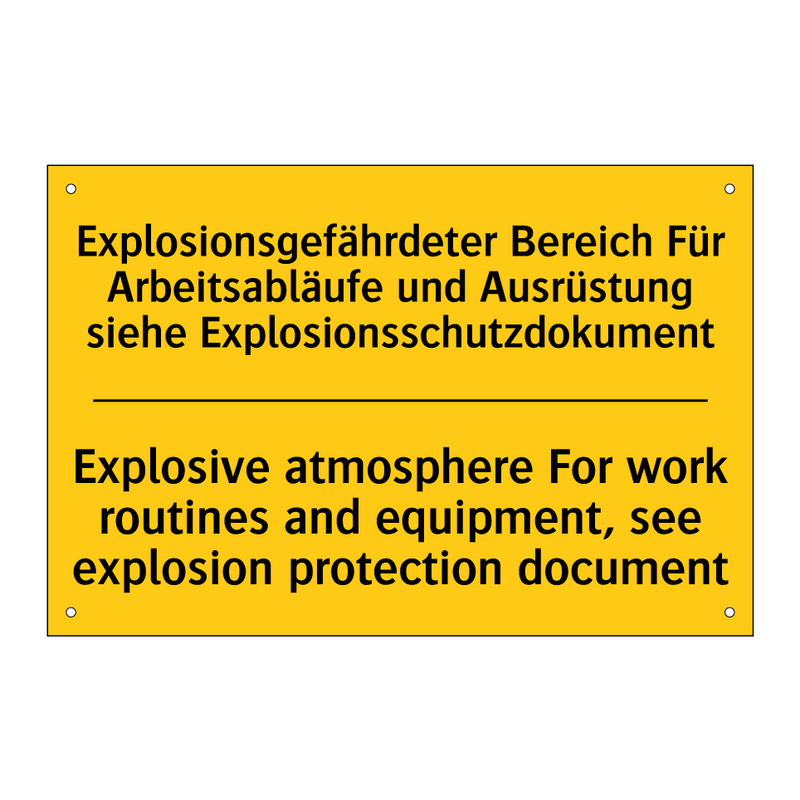 Explosionsgefährdeter Bereich /.../ - Explosive atmosphere For work /.../