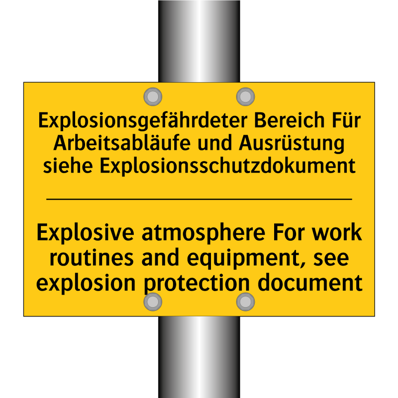 Explosionsgefährdeter Bereich /.../ - Explosive atmosphere For work /.../