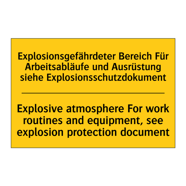 Explosionsgefährdeter Bereich /.../ - Explosive atmosphere For work /.../