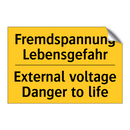 Fremdspannung Lebensgefahr - External voltage Danger to life/.../
