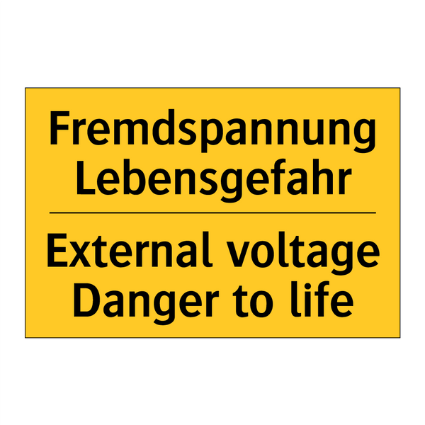 Fremdspannung Lebensgefahr - External voltage Danger to life/.../