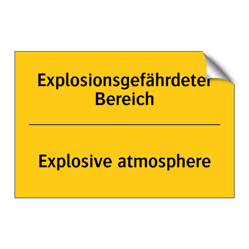 Explosionsgefährdeter Bereich - Explosive atmosphere