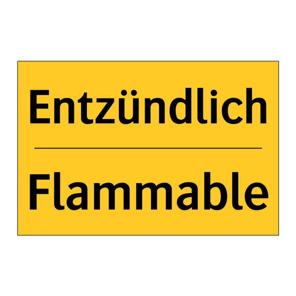 Entzündlich - Flammable