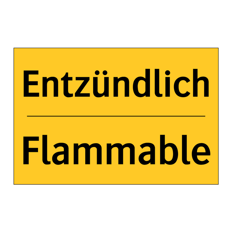 Entzündlich - Flammable