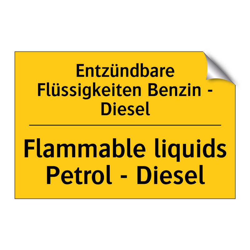 Entzündbare Flüssigkeiten Benzin /.../ - Flammable liquids Petrol - Diesel/.../