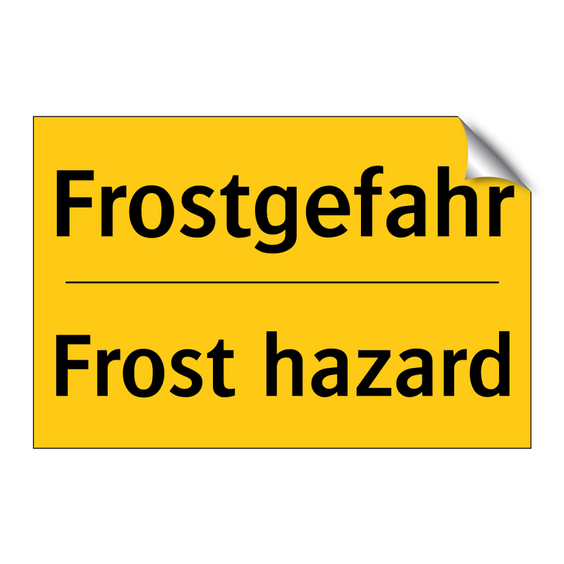 Frostgefahr - Frost hazard