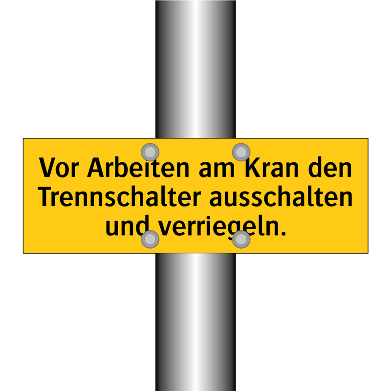 Vor Arbeiten am Kran den Trennschalter ausschalten und verriegeln.