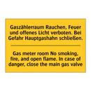 Gaszählerraum Rauchen, Feuer und /.../ - Gas meter room No smoking, fire, /.../