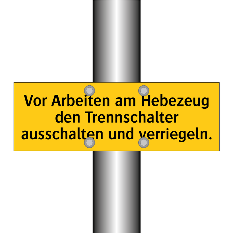 Vor Arbeiten am Hebezeug den Trennschalter ausschalten und verriegeln.