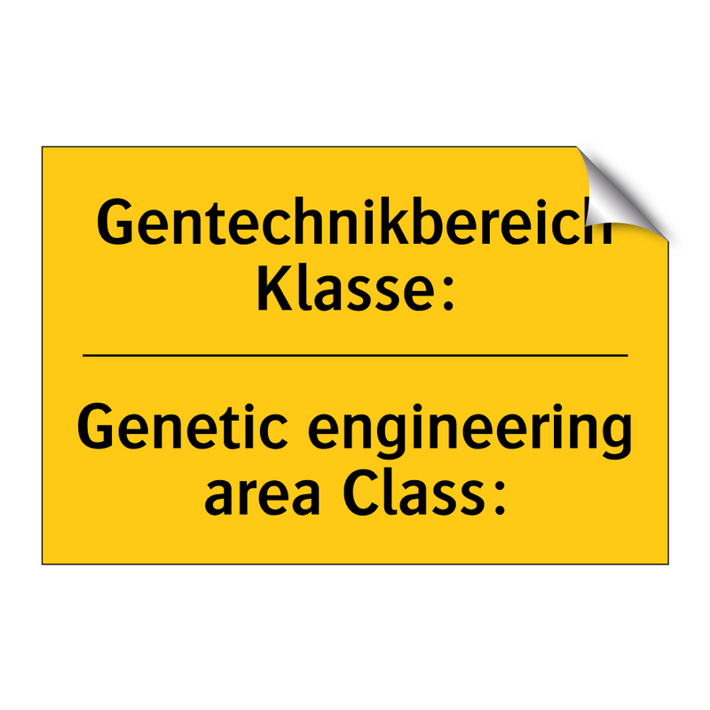 Gentechnikbereich Klasse: - Genetic engineering area Class:/.../