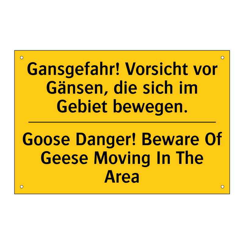 Gansgefahr! Vorsicht vor Gänsen, /.../ - Goose Danger! Beware Of Geese /.../