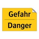 Gefahr - Danger