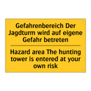 Gefahrenbereich Der Jagdturm wird /.../ - Hazard area The hunting tower /.../