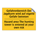 Gefahrenbereich Der Jagdturm wird /.../ - Hazard area The hunting tower /.../
