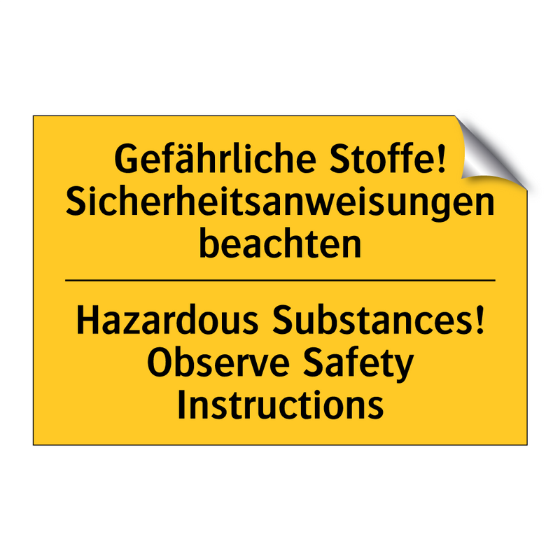 Gefährliche Stoffe! Sicherheitsanweisungen /.../ - Hazardous Substances! Observe /.../