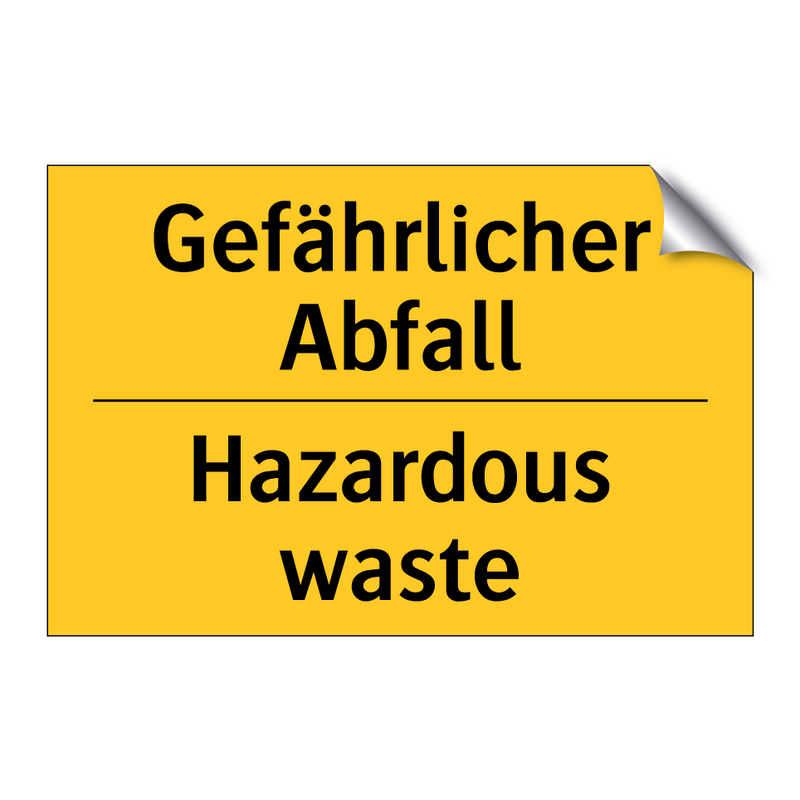 Gefährlicher Abfall - Hazardous waste