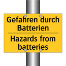 Gefahren durch Batterien - Hazards from batteries