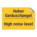 Hoher Geräuschpegel - High noise level