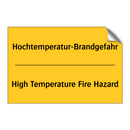 Hochtemperatur-Brandgefahr - High Temperature Fire Hazard