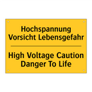 Hochspannung Vorsicht Lebensgefahr/.../ - High Voltage Caution Danger To /.../