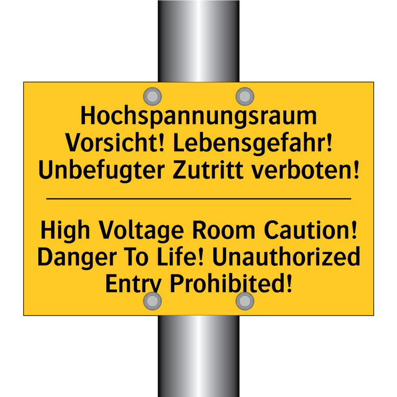 Hochspannungsraum Vorsicht! Lebensgefahr! /.../ - High Voltage Room Caution! Danger /.../