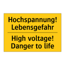 Hochspannung! Lebensgefahr - High voltage! Danger to life