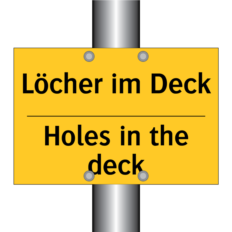 Löcher im Deck - Holes in the deck