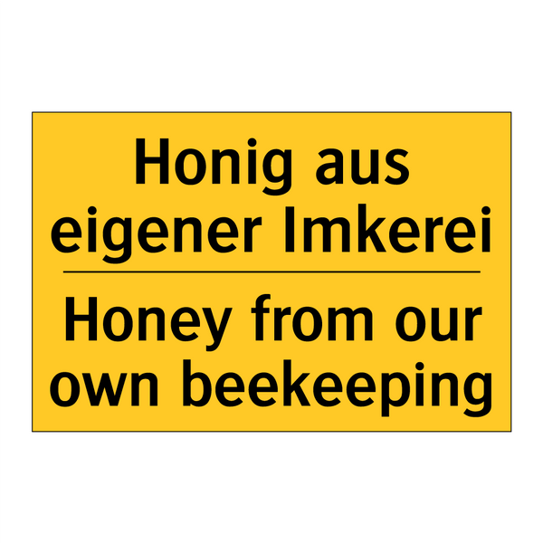 Honig aus eigener Imkerei - Honey from our own beekeeping